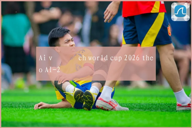 Ai vô địch world cup 2026 theo AI